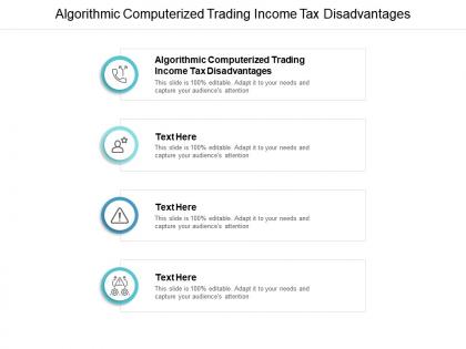 Algorithmic computerized trading income tax disadvantages ppt powerpoint presentation styles cpb
