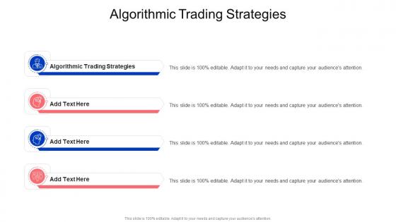 Algorithmic Trading Strategies In Powerpoint And Google Slides Cpb