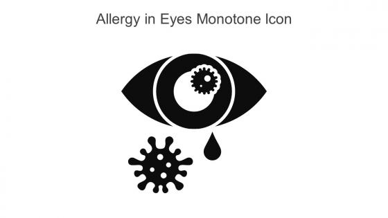 Allergy In Eyes Monotone Icon In Powerpoint Pptx Png And Editable Eps Format