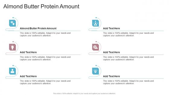 Almond Butter Protein Amount In Powerpoint And Google Slides Cpb