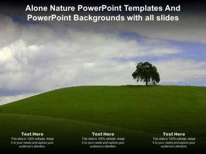 Alone nature powerpoint templates and powerpoint backgrounds with all slides