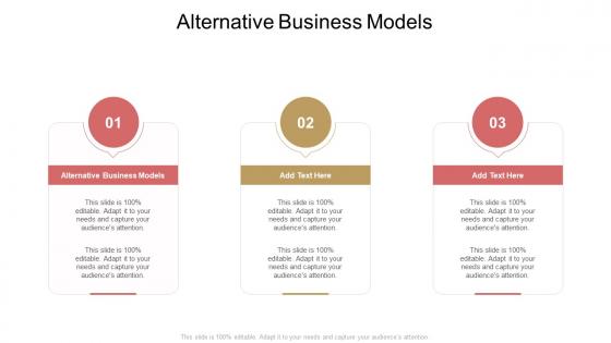 Alternative Business Models In Powerpoint And Google Slides Cpb