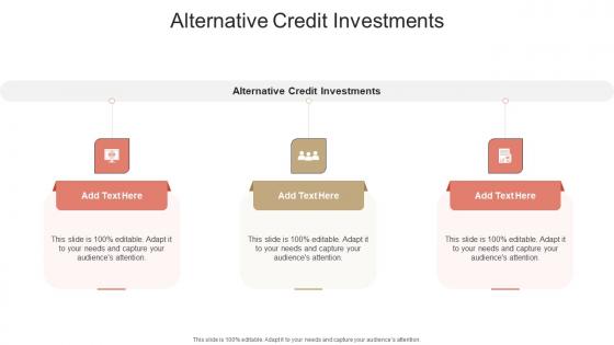 Alternative Credit Investments In Powerpoint And Google Slides Cpb