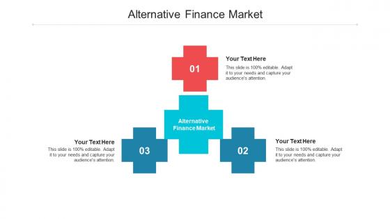 Alternative finance market ppt powerpoint presentation show example cpb