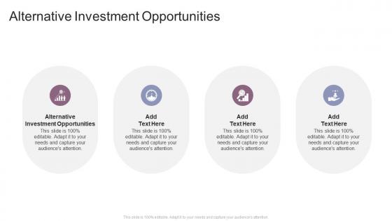 Alternative Investment Opportunities In Powerpoint And Google Slides Cpb