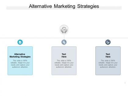 Alternative marketing strategies ppt powerpoint presentation picture cpb