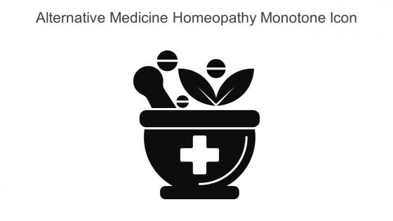 Alternative Medicine Homeopathy Monotone Icon In Powerpoint Pptx Png And Editable Eps Format