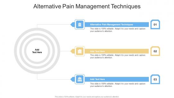 Alternative Pain Management Techniques In Powerpoint And Google Slides Cpb