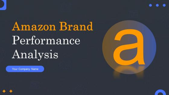 Amazon Brand Performance Analysis Powerpoint Ppt Template Bundles Strategy MD