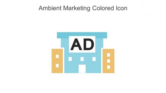 Ambient Marketing Colored Icon In Powerpoint Pptx Png And Editable Eps Format