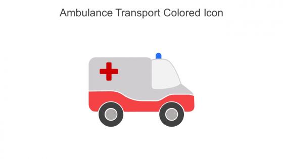 Ambulance Transport Colored Icon In Powerpoint Pptx Png And Editable Eps Format