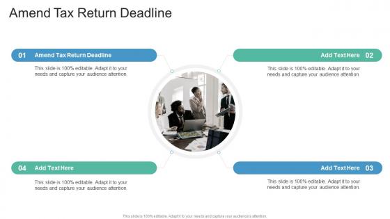 Amend Tax Return Deadline In Powerpoint And Google Slides Cpb