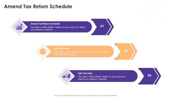 Amend Tax Return Schedule In Powerpoint And Google Slides Cpb