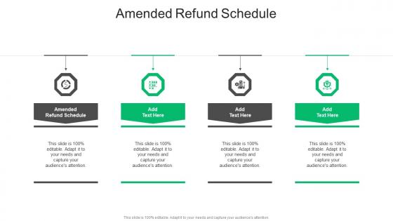 Amended Refund Schedule In Powerpoint And Google Slides Cpb