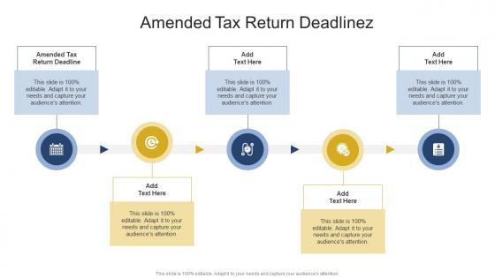 Amended Tax Return Deadlinez In Powerpoint And Google Slides Cpb