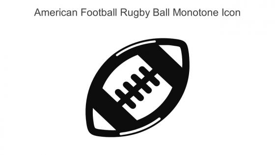 American Football Rugby Ball Monotone Icon In Powerpoint Pptx Png And Editable Eps Format