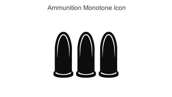 Ammunition Monotone Icon In Powerpoint Pptx Png And Editable Eps Format