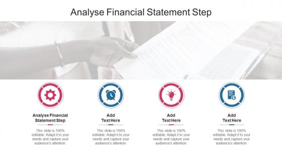 Analyse Financial Statement Step In Powerpoint And Google Slides Cpb