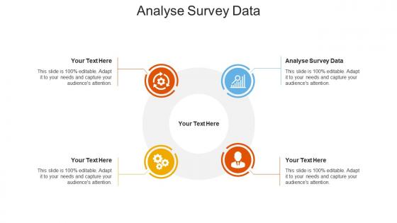 Analyse survey data ppt powerpoint presentation styles show cpb