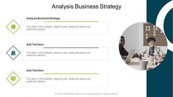Analysis Business Strategy In Powerpoint And Google Slides Cpb