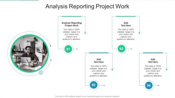 Analysis Reporting Project Work In Powerpoint And Google Slides Cpb