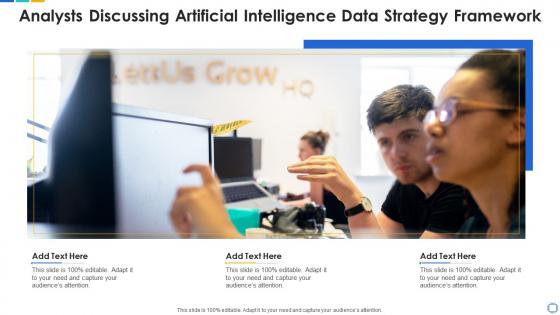 Analysts discussing artificial intelligence data strategy framework