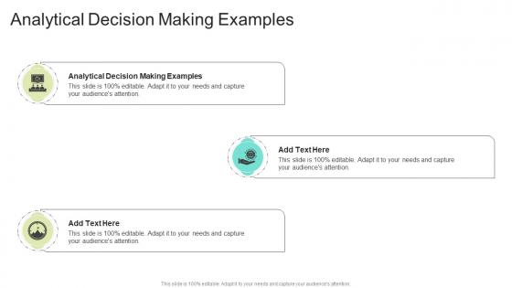 Analytical Decision Making Examples In Powerpoint And Google Slides Cpb