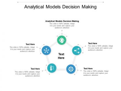 Analytical models decision making ppt powerpoint presentation layouts smartart cpb