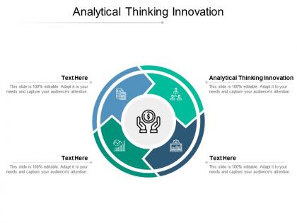 Analytical thinking innovation ppt powerpoint presentation outline ideas cpb