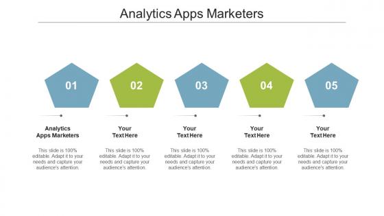Analytics apps marketers ppt powerpoint presentation professional guidelines cpb
