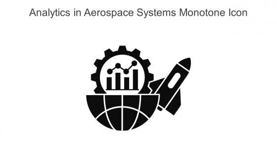 Analytics In Aerospace Systems Monotone Icon In Powerpoint Pptx Png And Editable Eps Format