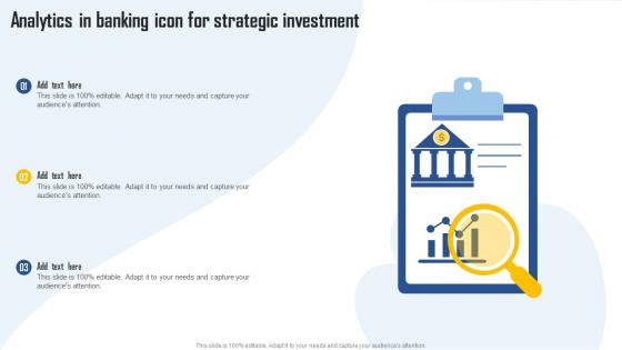 Analytics In Banking Icon For Strategic Investment