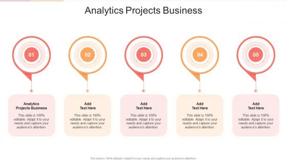 Analytics Projects Business In Powerpoint And Google Slides Cpb
