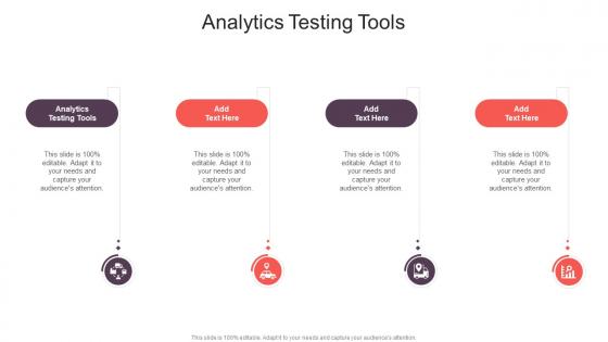 Analytics Testing Tools In Powerpoint And Google Slides Cpb
