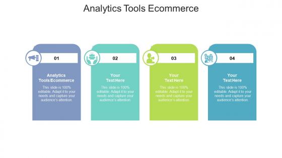Analytics tools ecommerce ppt powerpoint presentation model graphics template cpb