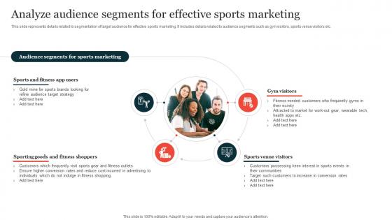 Analyze Audience Segments For Effective Sports Guide On Implementing Sports Marketing Strategy SS V