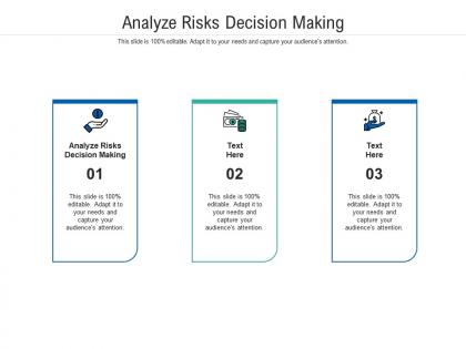 Analyze risks decision making ppt powerpoint presentation slides example cpb