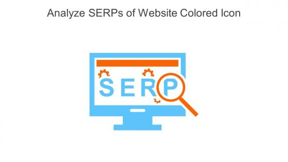 Analyze SERPs Of Website Colored Icon In Powerpoint Pptx Png And Editable Eps Format