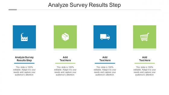 Analyze Survey Results Step In Powerpoint And Google Slides Cpb