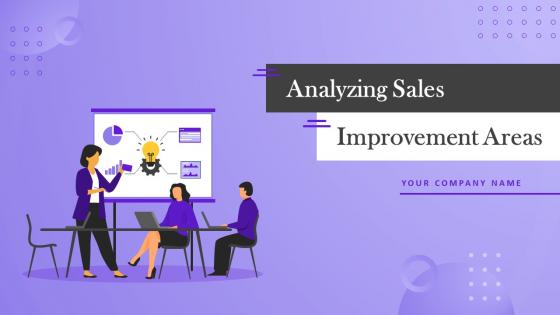 Analyzing Sales Improvement Areas Powerpoint Ppt Template Bundles DK MD