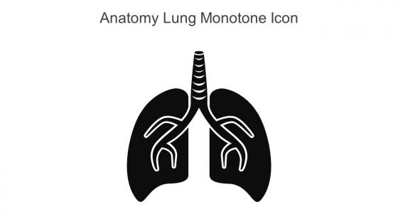 Anatomy Lung Monotone Icon In Powerpoint Pptx Png And Editable Eps Format