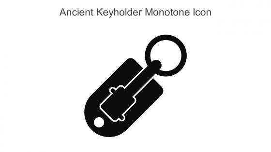 Ancient Keyholder Monotone Icon In Powerpoint Pptx Png And Editable Eps Format