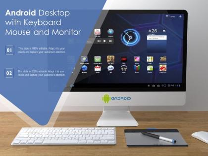 Android desktop with keyboard mouse and monitor