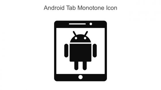 Android Tab Monotone Icon In Powerpoint Pptx Png And Editable Eps Format