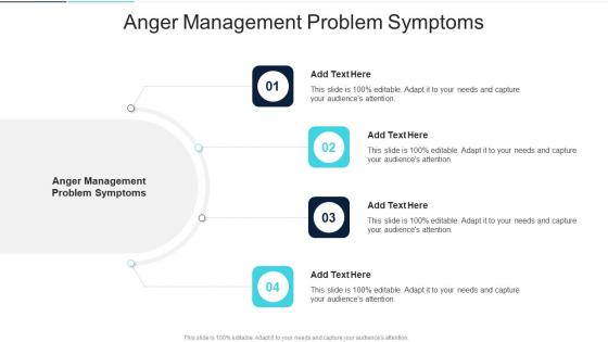 Anger Management Problem Symptoms In Powerpoint And Google Slides Cpb