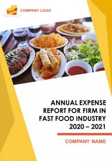 Annual expense report for fast food industry pdf doc ppt document report template