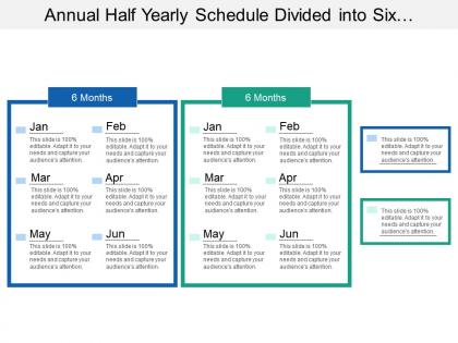 Annual half yearly schedule divided into six months
