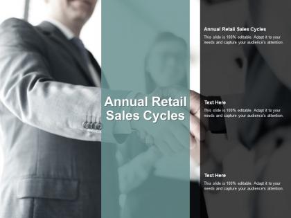 Annual retail sales cycles ppt powerpoint presentation professional samples cpb