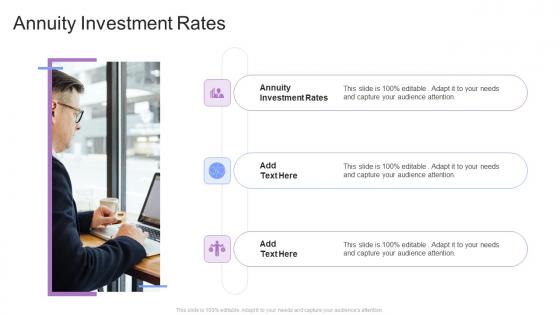 Annuity Investment Rates In Powerpoint And Google Slides Cpb