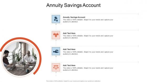 Annuity Savings Account In Powerpoint And Google Slides Cpb
